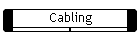 Cabling