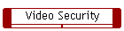 Video Security